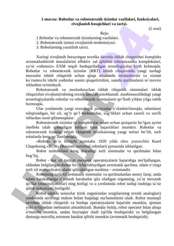 Robotlar va robototexnik tizimlar haqida ma'lumotlar