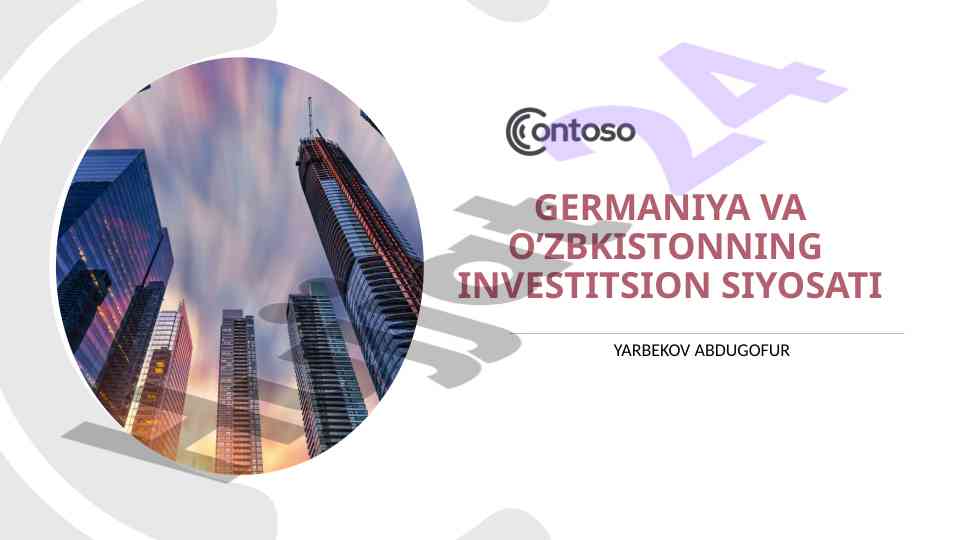 Germaniya va o'zbekistonning investitsion siyosati
