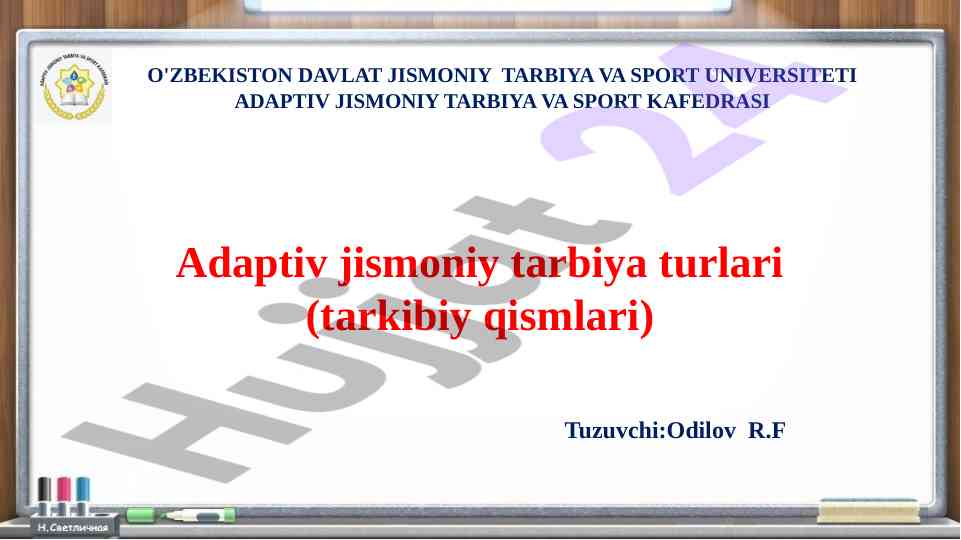 Adaptiv jismoniy tarbiya turlari va metodologiyasi