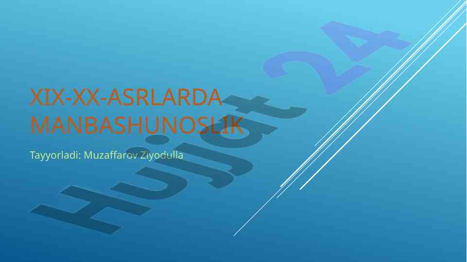 Manbashunoslikda tarixiy tanqid metodologiyasi