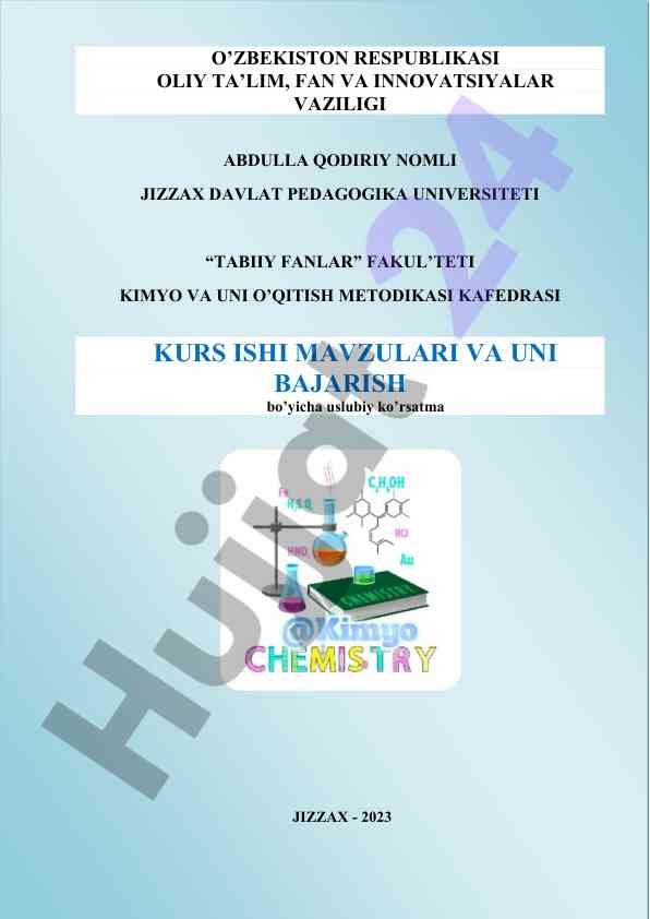 Kimyo o‘qitish metodikasi bo‘yicha uslubiy ko‘rsatma