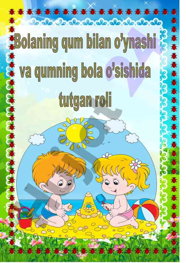 Qum bilan bolalar o‘yinlarining ta’limdagi o‘rni