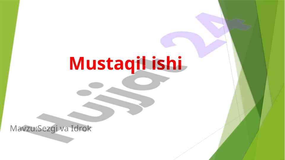 Sezgi va idrok psixologiyasi tahlili