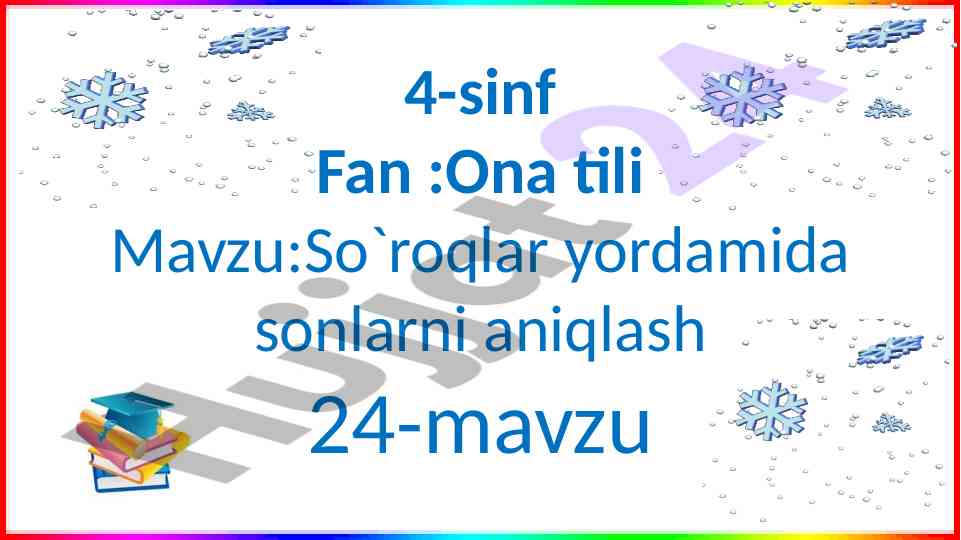 So`roqlar yordamida sonlarni aniqlash