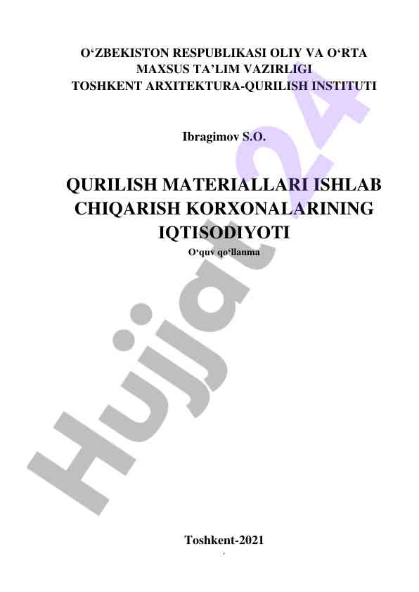 Qurilish materiallari ishlab chiqarish korxonalari iqtisodiyoti