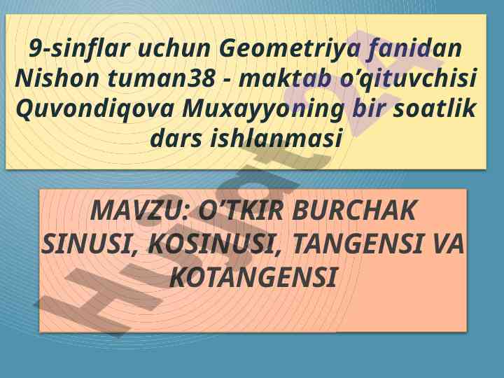 O’tkir burchak sinusi va kosinusi dars ishlanmasi