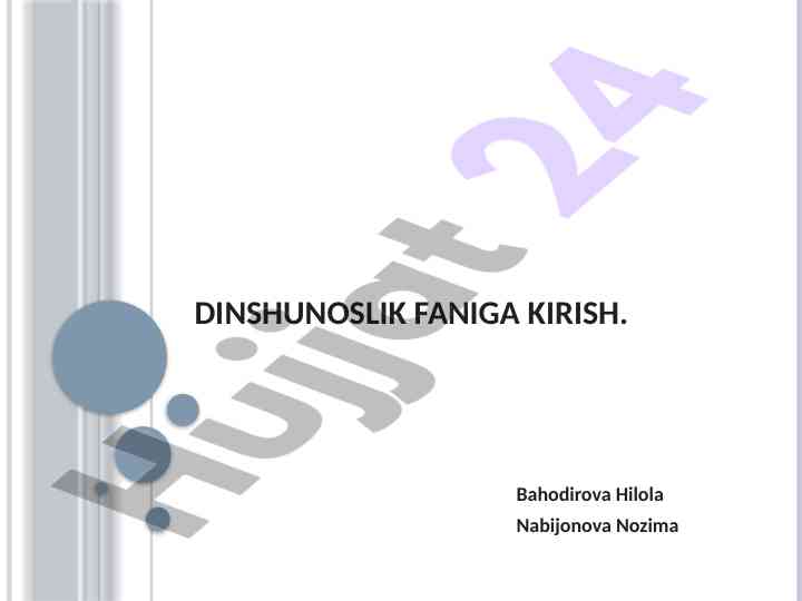 Dinshunoslik faniga kirish va falsafiy asoslar
