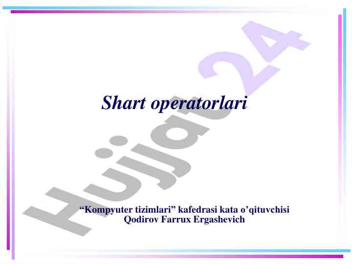Shart operatorlari va mantiqiy ifodalar tahlili