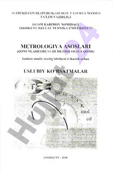 Metrologiya asoslari uslubiy ko‘rsatmalar 2018