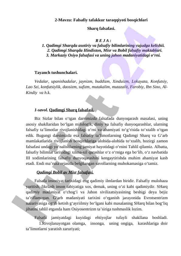 Falsafiy tafakkur taraqqiyoti bosqichlari sharq falsafasi