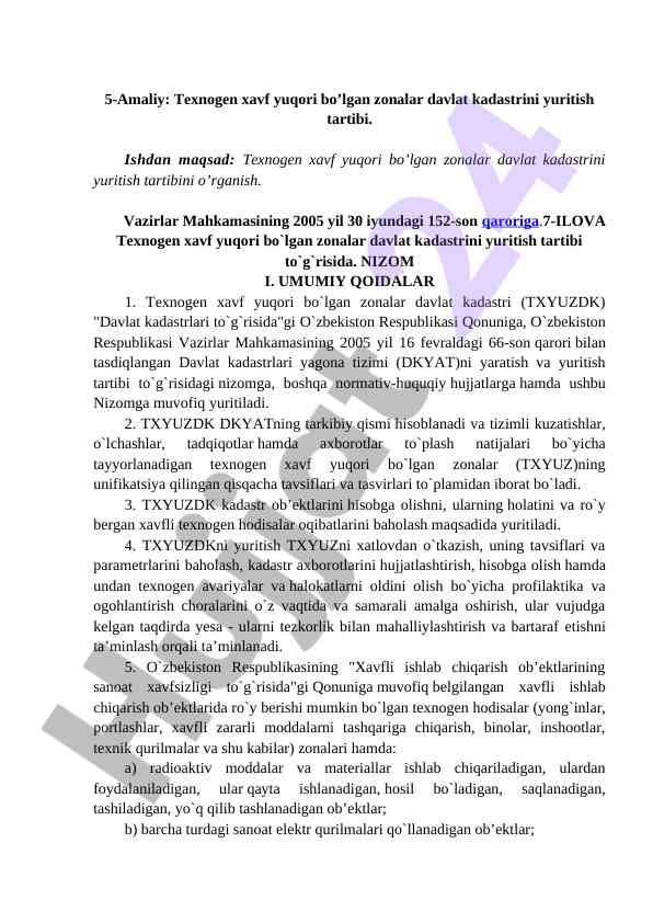 Texnogen xavf yuqori bo’lgan zonalarda kadastr