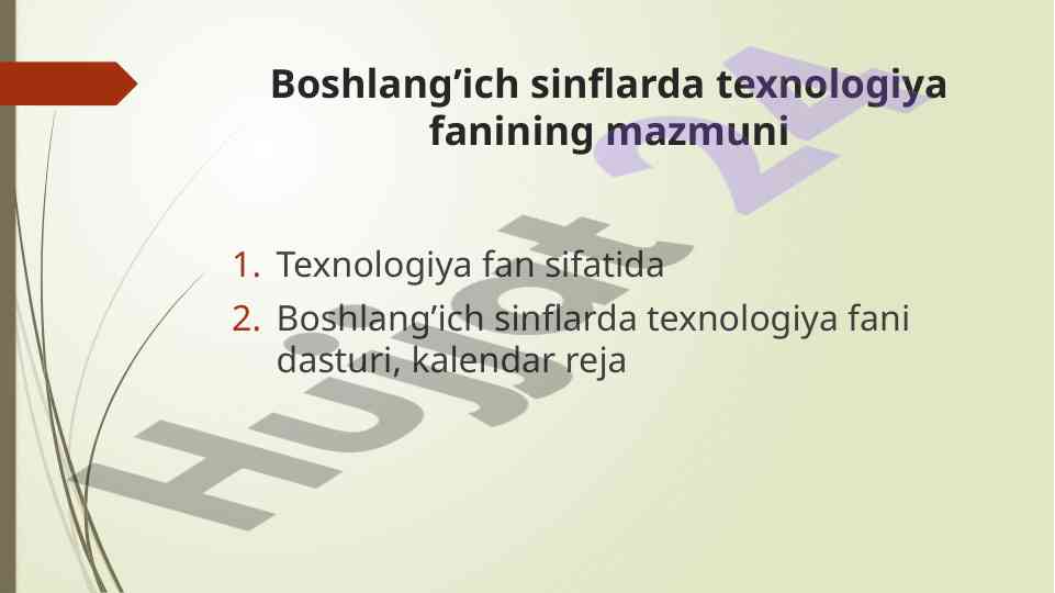 Boshlang‘ich sinflarda texnologiya fanining mazmuni