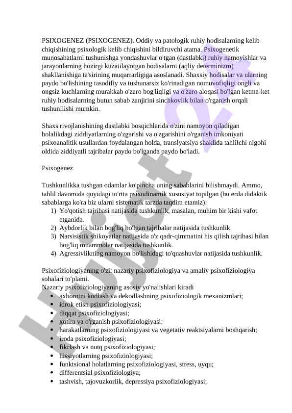 Psixogenez: oddiy va patologik ruhiy hodisalar