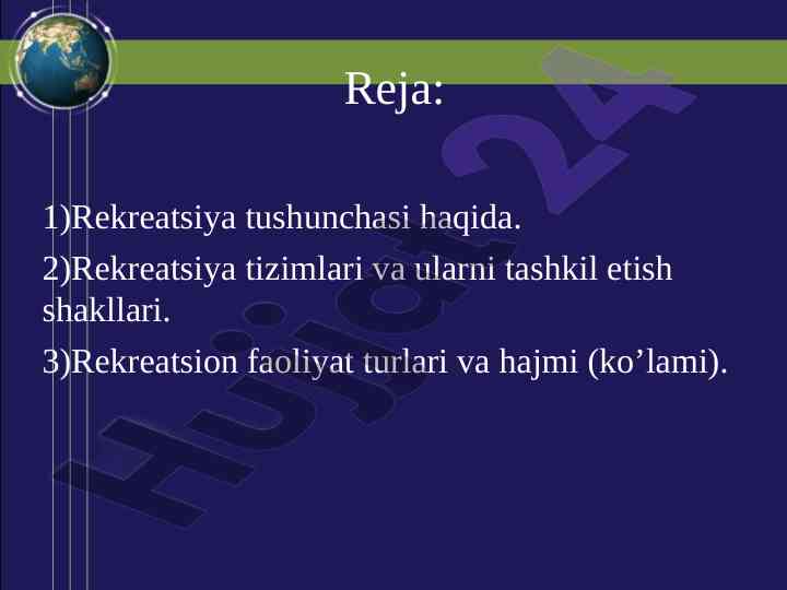 Rekreatsiya tushunchasi va tizimlari haqida