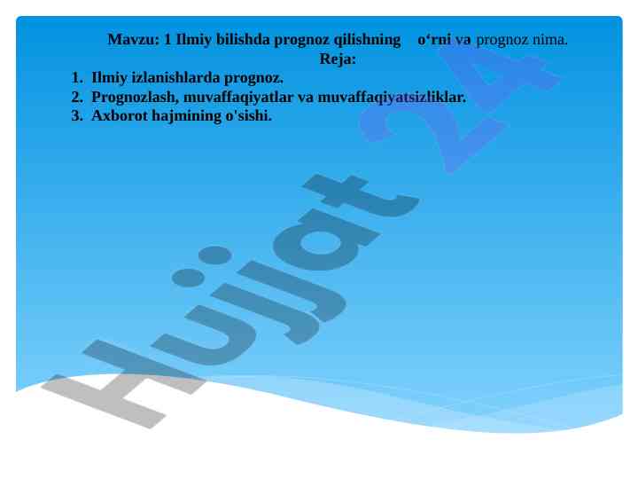 Ilmiy bilishda prognoz qilishning o‘rni