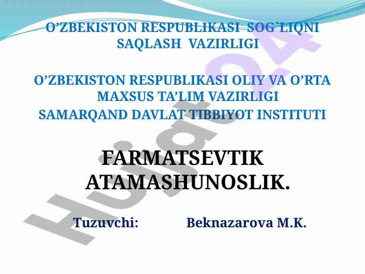 Farmatsevtik atamashunoslik asosiy termini o‘rganish