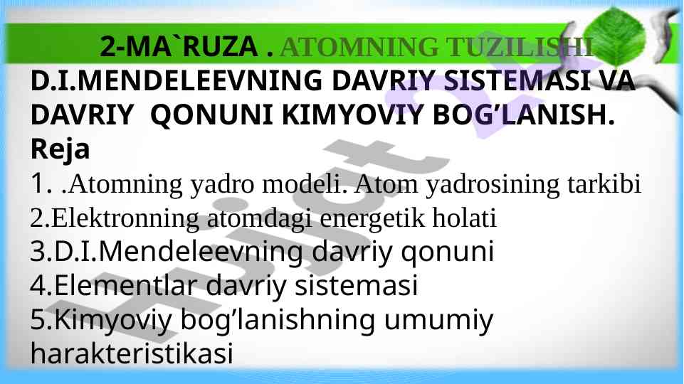 Atomning tuzilishi va davriy qonuni