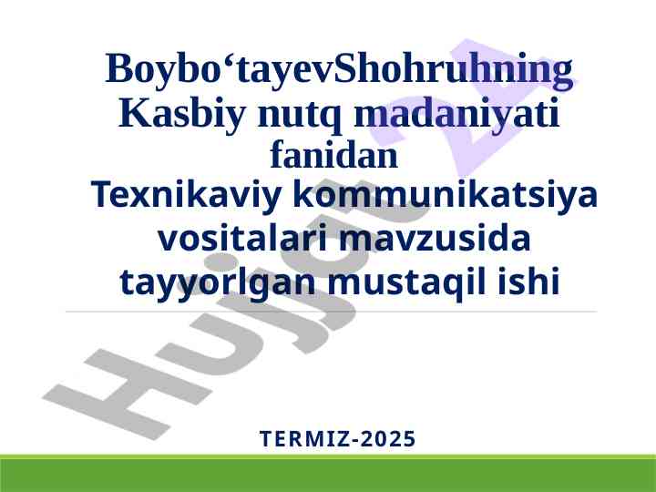 Texnikaviy kommunikatsiya vositalari mavzusida mustaqil ish