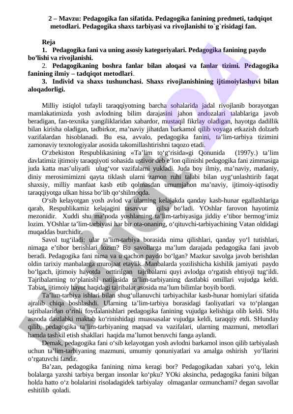 Pedagogika fanining predmeti va tadqiqot metodlari