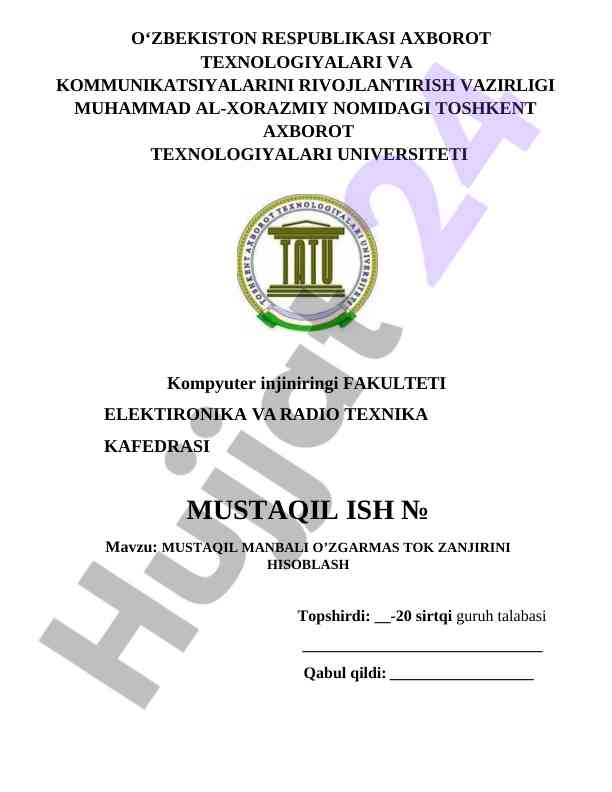 Mustaqil manbali o'zgarmas tok zanjirini hisoblash