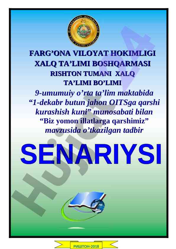 Biz yomon illatlarga qarshimiz tadbir senariysi