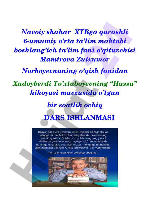 Xudoyberdi to’xtaboyevning hassa hikoyasi ochiq dars