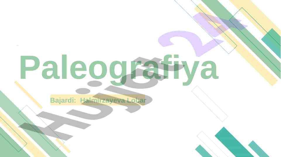 Paleografiya yozuv belgilarining rivojlanishi tahlili