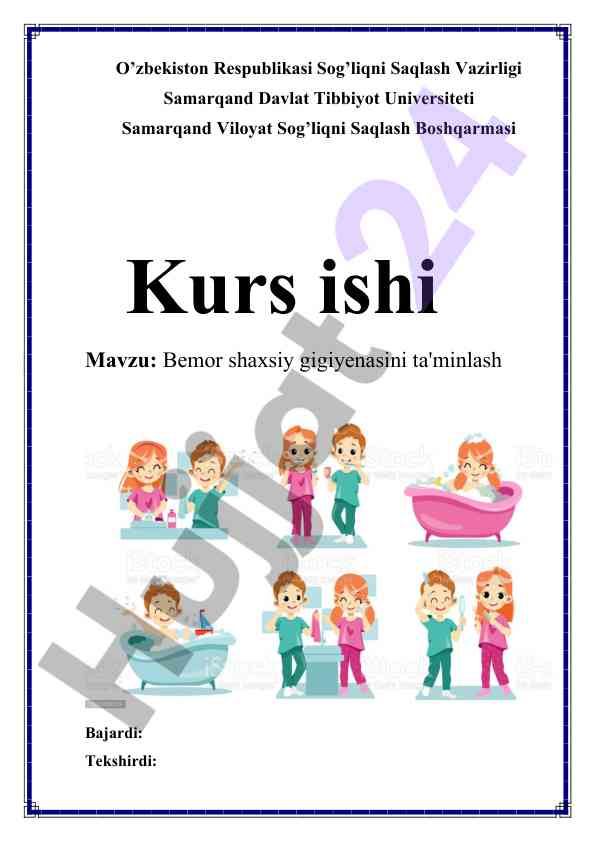 Bemor shaxsiy gigiyenasini ta'minlash kurs ishlari