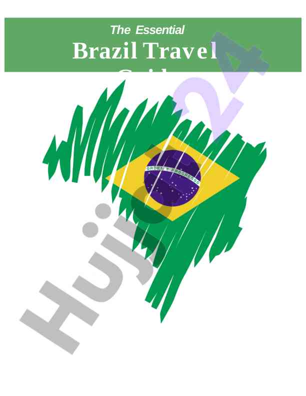 Essential brazil travel guide and tips