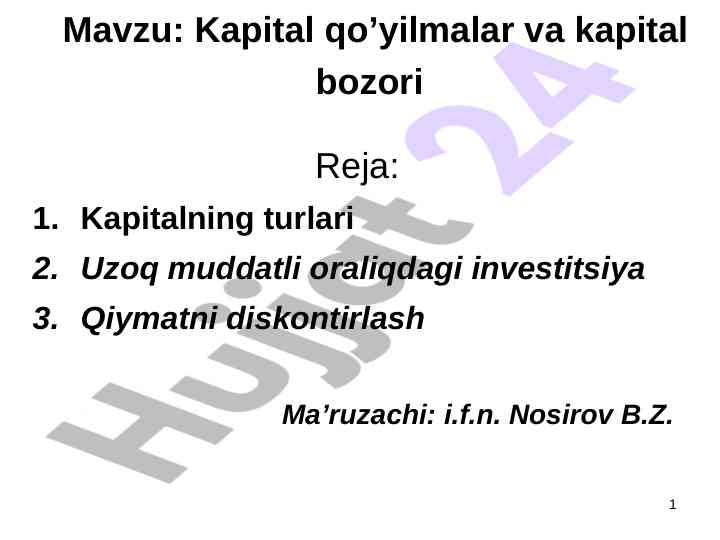 Kapital qo’yilmalar va kapital bozori tahlili