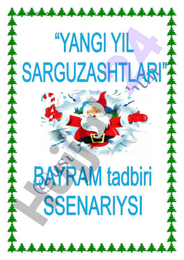 Yangi yil sarguzashtlari bayram kechasi ssenariysi