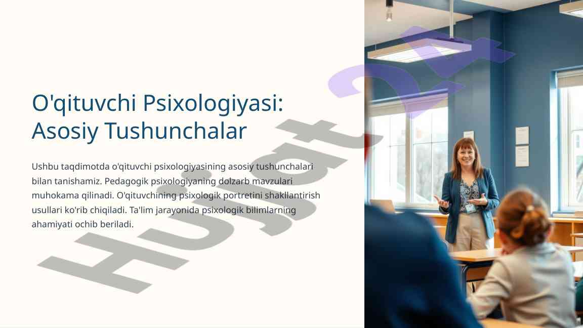 O'qituvchi psixologiyasi asosiy tushunchalari tafsilotlari