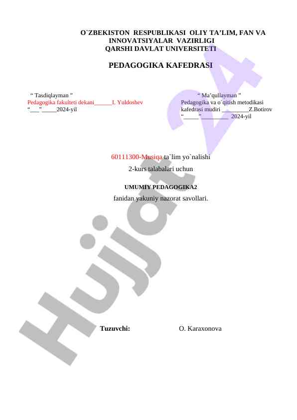 Umumiy pedagogika fanidan yakuniy nazorat savollari