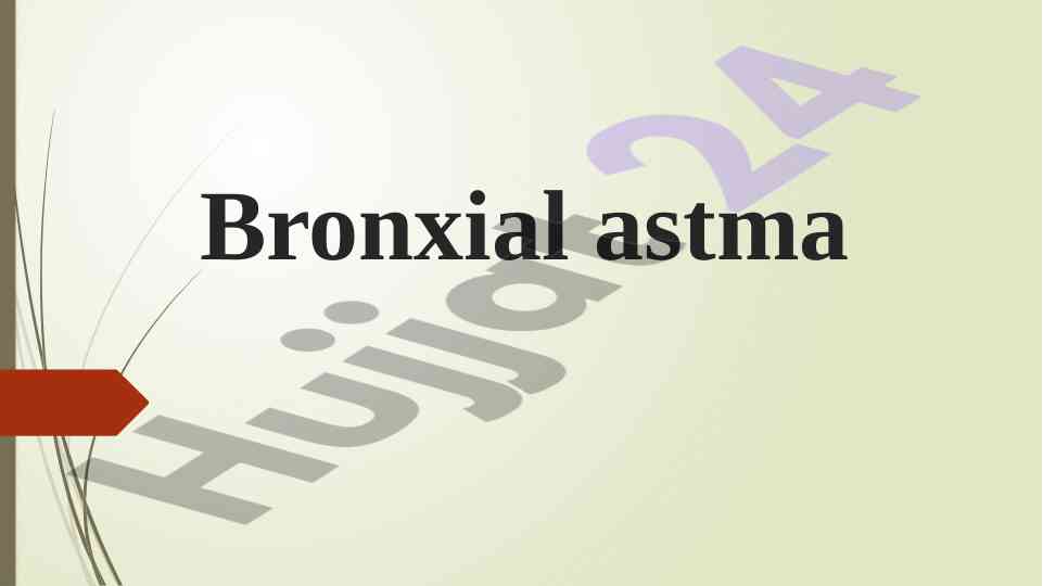 Bronxial Astma Kasalligi Va Davolash Usullari