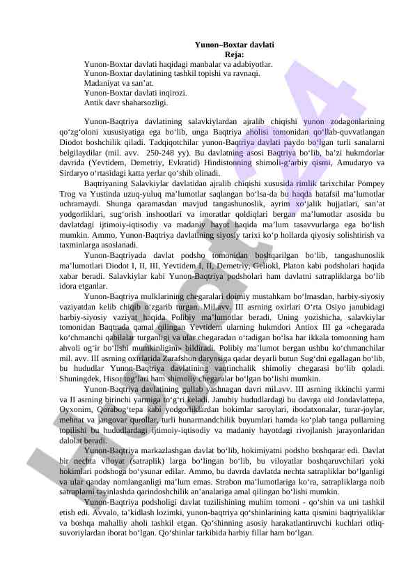 Yunon-boxtar davlati tarixi va madaniyati