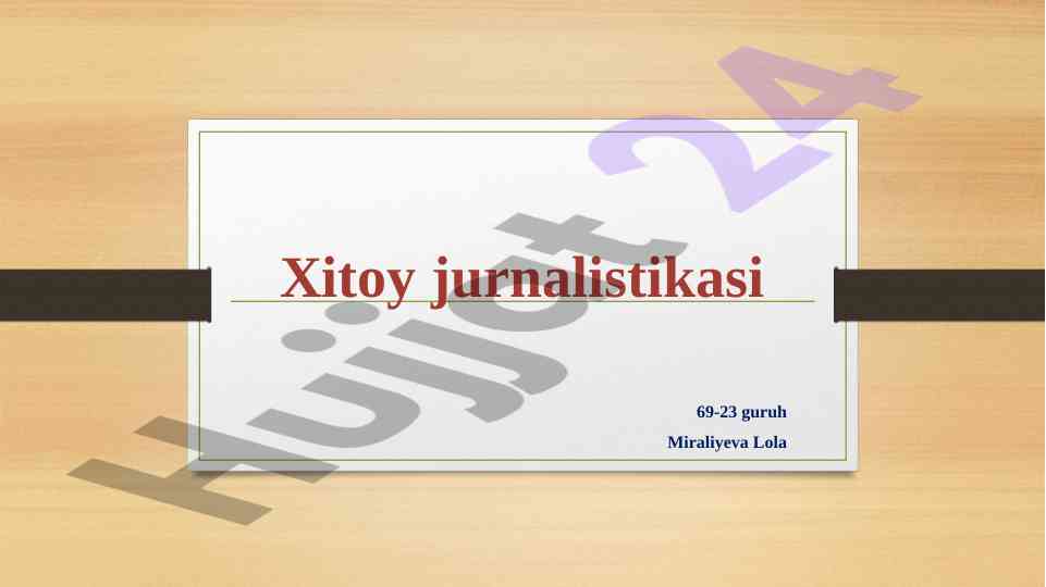 Xitoy jurnalistikasi: tarixi va zamonaviy muammolar