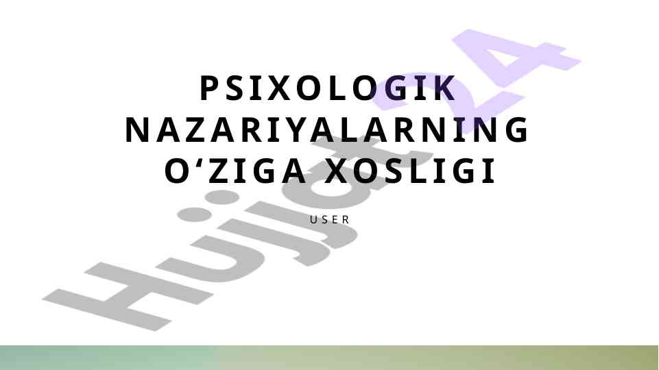 Psixologik nazariyalarning o'ziga xosligi va ta'siri