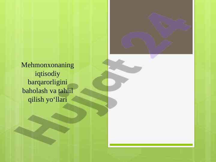 Mehmonxonaning iqtisodiy barqarorligini baholash