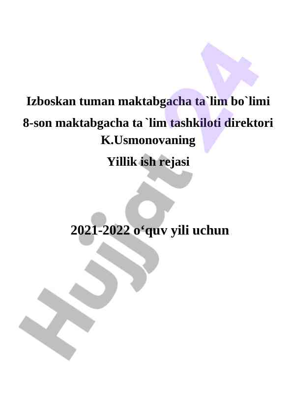 Yillik ish rejasi 2021-2022 o‘quv yili uchun