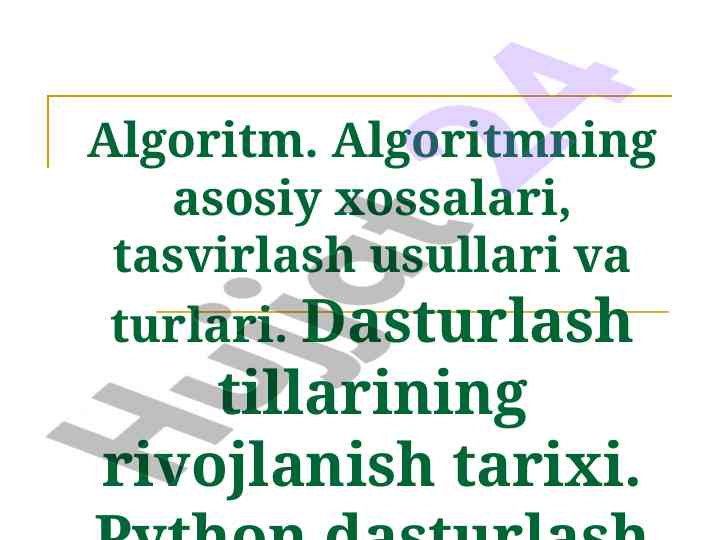 Algoritm va dasturlash tillarining rivojlanishi