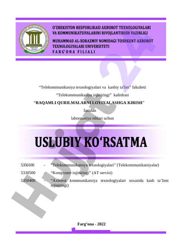 Raqamli qurilmalarni loyihalashga kirish laboratoriya ishlari