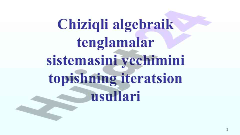 Chiziqli algebraik tenglamalar sistemasi yechimi
