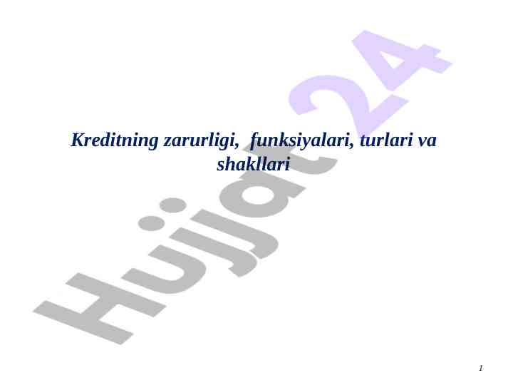 Kreditning shakllari va xususiyatlari
