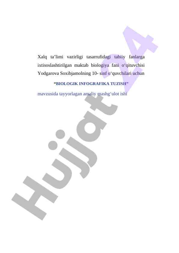 Biologik infografika tuzish amaliy mashg‘uloti