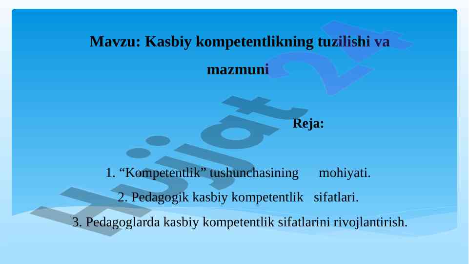 Kasbiy kompetentlik tuzilishi va mazmuni