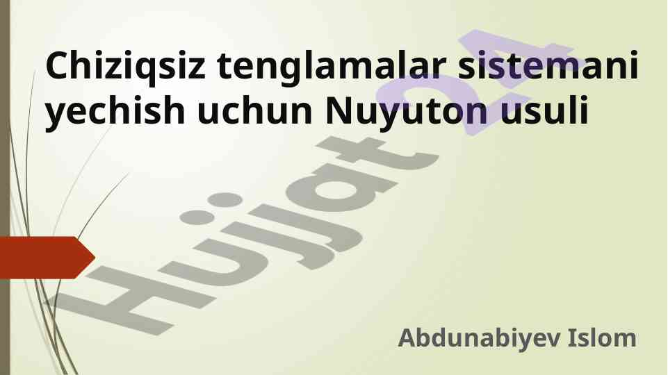 Chiziqsiz tenglamalar sistemasi uchun nyuton usuli