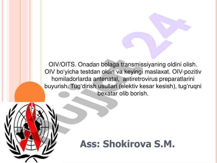 Oiv oits transmissiyasining oldini olish usullari