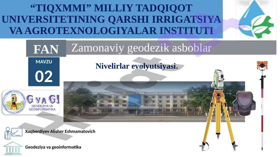 Zamonaviy geodezik asboblar evolyutsiyasi