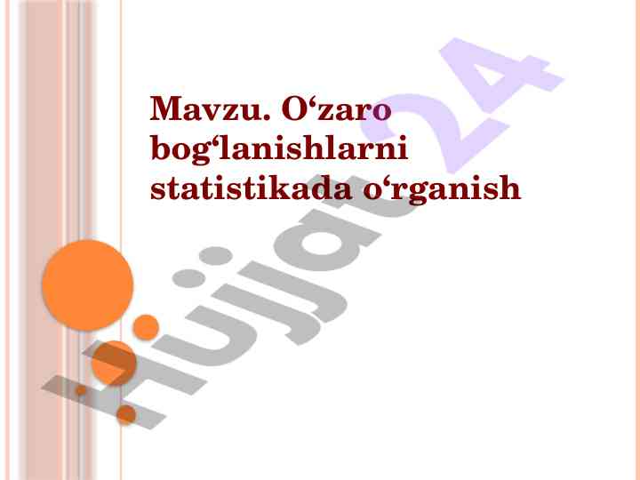 O‘zaro bog‘lanishlarni statistikada o‘rganish
