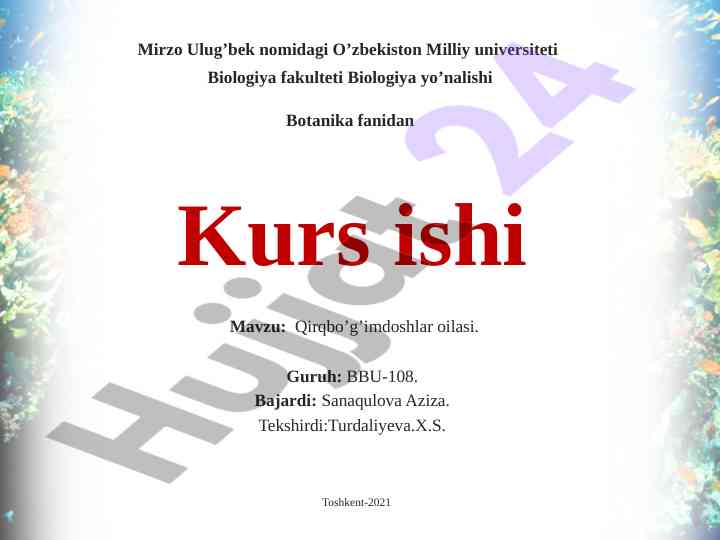 Qirqbo’g’imdoshlar oilasi kurs ishida o’rganilishi